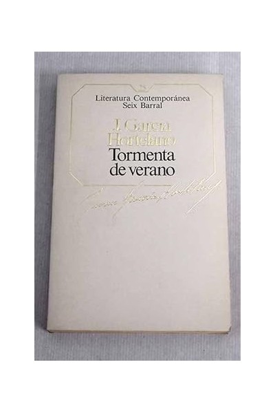 Literatura Contemporánea (25): Tormenta de verano.